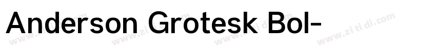 Anderson Grotesk Bol字体转换